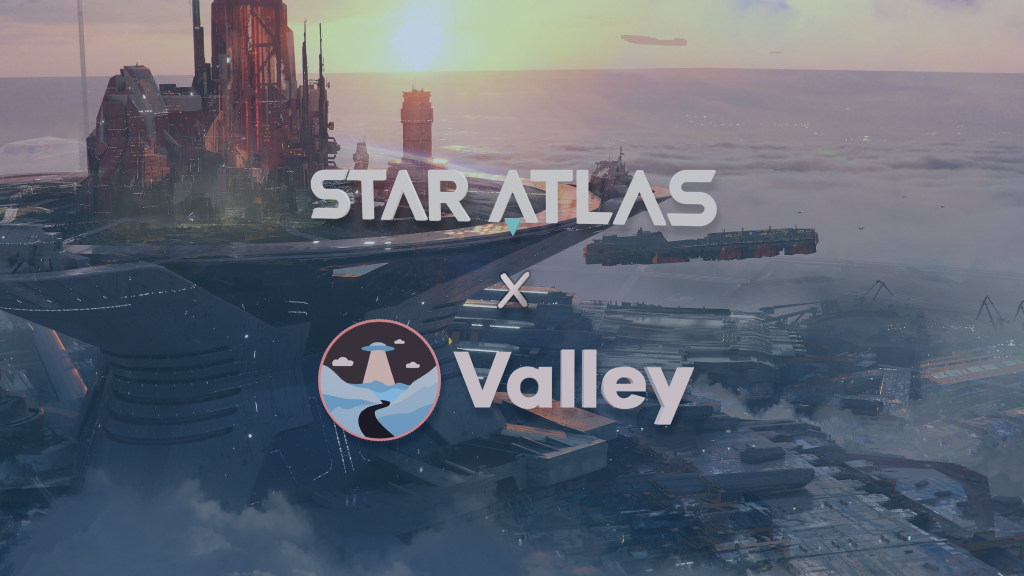 Star Atlas x Valley