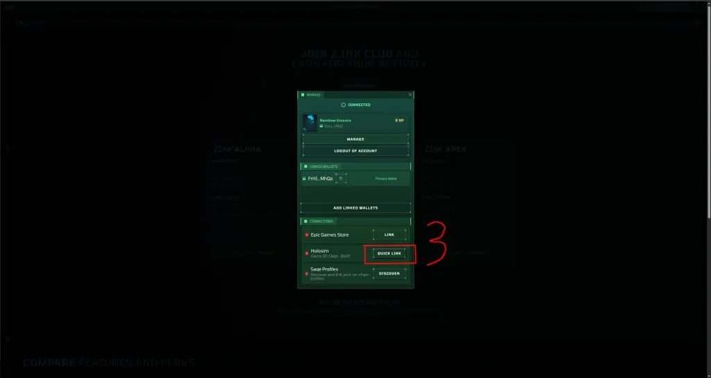Step 3 — Click the “Quick Link” button. If the button says anything else (e.g., “Link”), it means something went wrong. Click it to connect Holosim to your zProfile.
