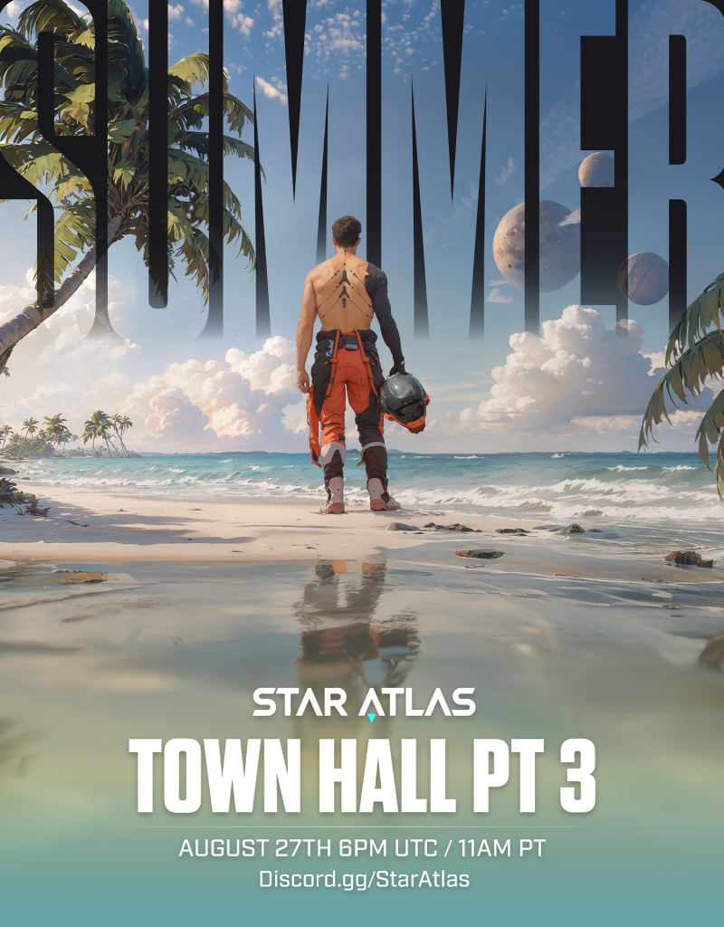 Star Atlas Summer - Town Hall #3